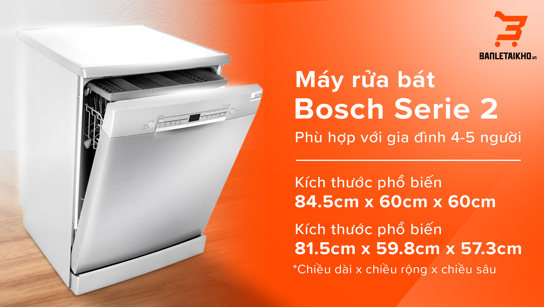 Tìm hiểu kích thước máy rửa bát Bosch chi tiết nhất 2025 6 Máy rửa bát Bosch Serie 2 là dòng máy có khả năng rửa được 12-13 bộ bát đĩa chuẩn Châu Âu