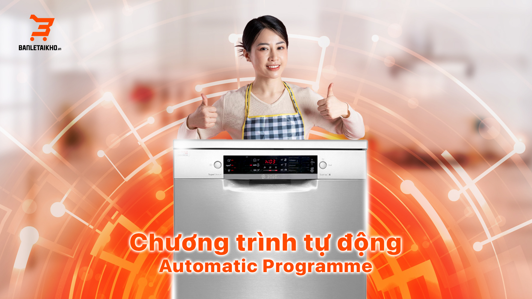 Automatic Programme tự động điều chỉnh nhiệt độ và lượng nước phù hợp