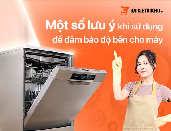 Để máy hoạt động bền bỉ, lâu dài bạn cần vệ sinh máy rửa bát thường xuyên