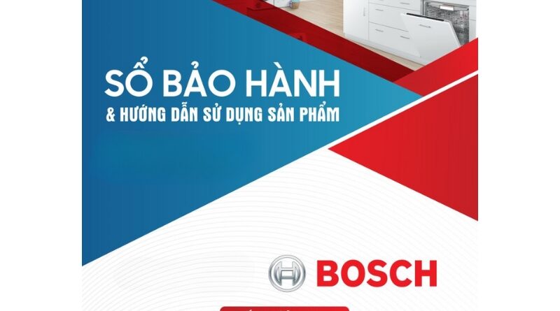 Máy rửa bát Bosch chính hãng cung cấp chế độ bảo hành uy tín kéo dài 3 năm