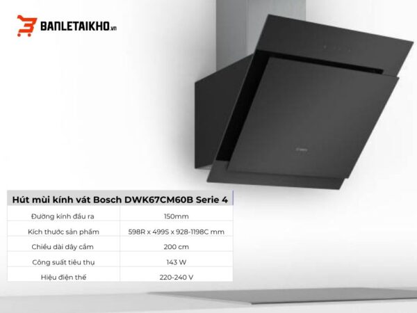 Máy Hút Mùi Kính Vát Bosch Serie 4 DWK67CM60B 1 DWK67CM60B-cua-banletaikho-2